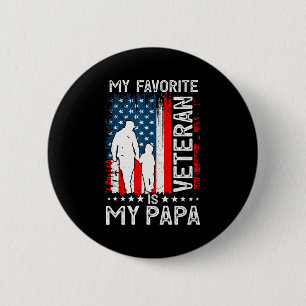 Mein Lieblingsveteran Ist Mein Papa Opa Danke V Button