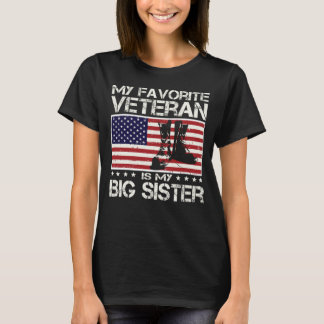Mein Lieblingsveteran ist meine große Schwesterfla T-Shirt