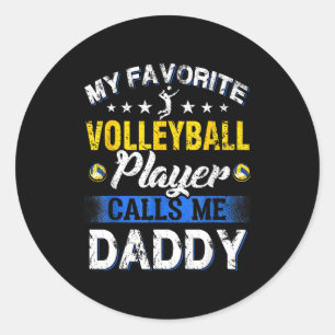 Mein Lieblingsvolleyballspieler nennt mich Daddy  Runder Aufkleber