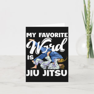 Mein Lieblingswort ist Jiu Jitsu Leidenschaft Mart Karte