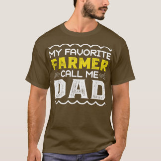 Mein liebster Bauer nennt mich Vater Vathage Day T-Shirt