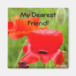 Mein liebster Freund! Magnetgeschenke Rote Mohnblu Magnet