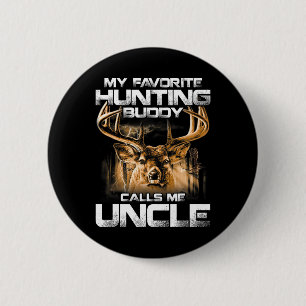 Mein liebster Jagdbuddy nennt mich Onkel Button