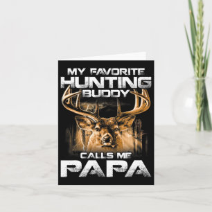 Mein liebster Jagdbuddy nennt mich Papa Karte