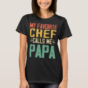 Mein liebster Koch nennt mich Papa Vintag Vaterda T-Shirt