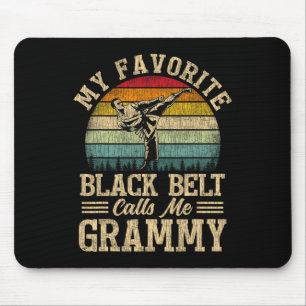 Mein liebster schwarzer Gürtel nennt mich Grammy M Mousepad