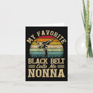 Mein liebster schwarzer Gürtel nennt mich Nonna Mu Karte