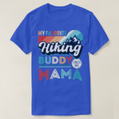 Mein liebster Wanderbuddy nennt mich Mama Hiker Ma T-Shirt (Design vorne)
