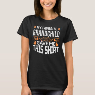 Mein liebstes Großkind gab mir diesen Tag des Vate T-Shirt