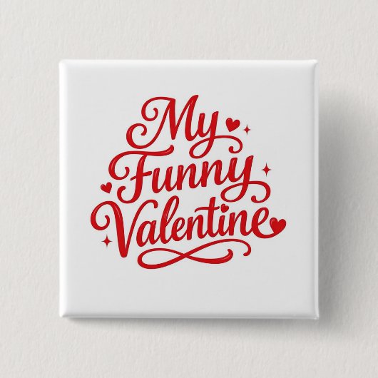 Mein lustiger Valentin Button (Vorderseite)