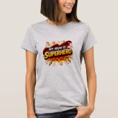 Mein Mama Ist Superheld T-Shirt (Vorderseite)