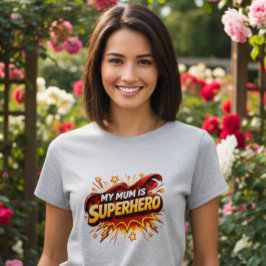 Mein Mama Ist Superheld T-Shirt