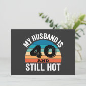 Mein Mann ist 40 und immer noch heiß Einladung (Stehend Vorderseite)