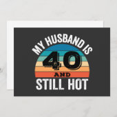 Mein Mann ist 40 und immer noch heiß Einladung (Vorne/Hinten)