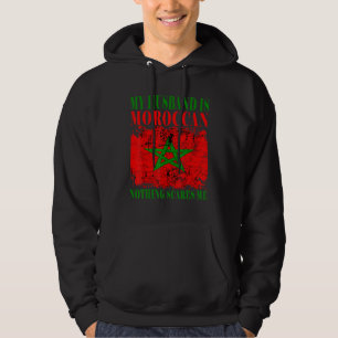 Mein Mann ist Marokkaner Nichts schreckt mich Maro Hoodie