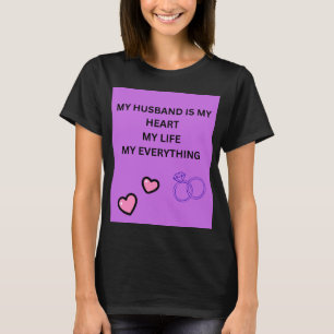 MEIN MANN IST MEIN HERZ MEIN LEBEN MEIN ALLES T-Shirt