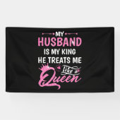 Mein Mann ist mein König, der mich wie eine Königi Banner (Horizontal)