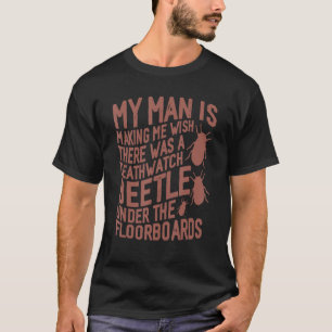 Mein Mann lässt mich wünschen, dass es eine Todesu T-Shirt