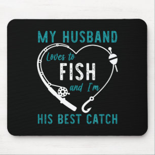 Mein Mann liebt Fisch und ich bin sein Fang lustig Mousepad