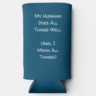 Mein Mann macht alles gut. Blau und Weiß Selters Dosenkühler