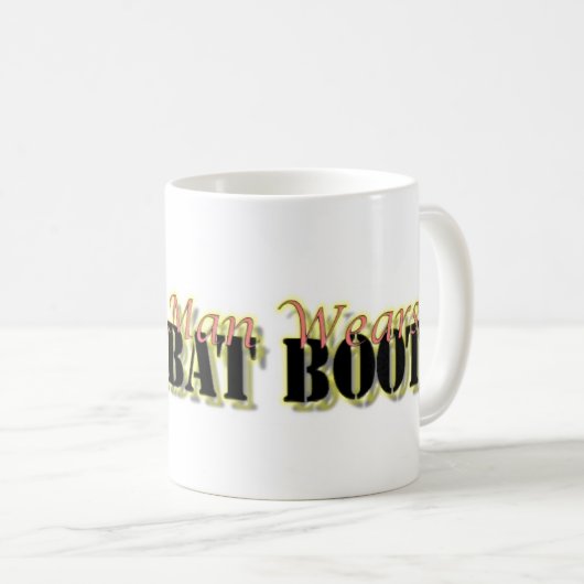 Mein Mann trägt Kampfstiefel Kaffeetasse (VorderseiteRechts)