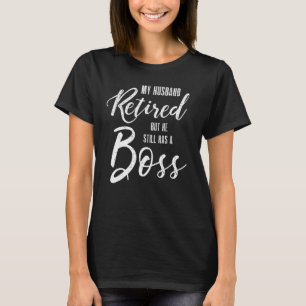 Mein Mann war müde, aber er hat immer noch ein Bos T-Shirt