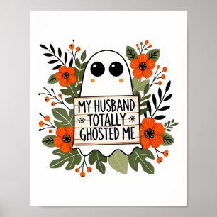 Mein Mann war total begeistert von mir Spooky Funn Poster