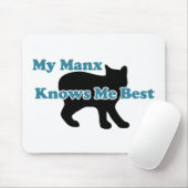 Mein Manx kennt mich am besten Mousepad (Mit Mouse)