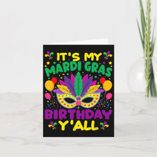 Mein Mardi Gras Geburtstag Yall Mardi Gras im März Karte
