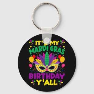 Mein Mardi Gras Geburtstag Yall Mardi Gras im März Schlüsselanhänger