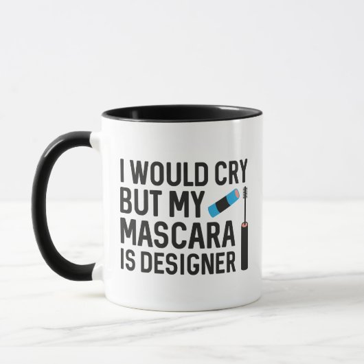 Mein Mascara ist Designer Tasse (Links)