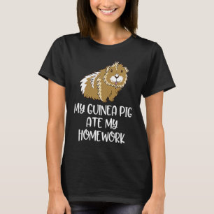 Mein Meerschweinchen hat meine Hausaufgaben gefres T-Shirt