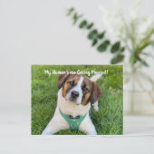 Mein menschliches Foto wird heiraten und Rette das Ankündigungspostkarte (Stehend Vorderseite)