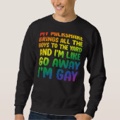 Mein Milchshake bringt alle Jungen zum Gay P Sweatshirt (Vorderseite)