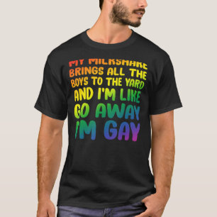 Mein Milchshake bringt alle Jungen zum Gay P T-Shirt