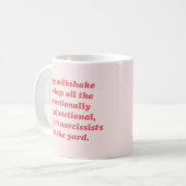 Mein Milchshake bringt narzisstisches zynisches Zi Kaffeetasse (Vorderseite Links)