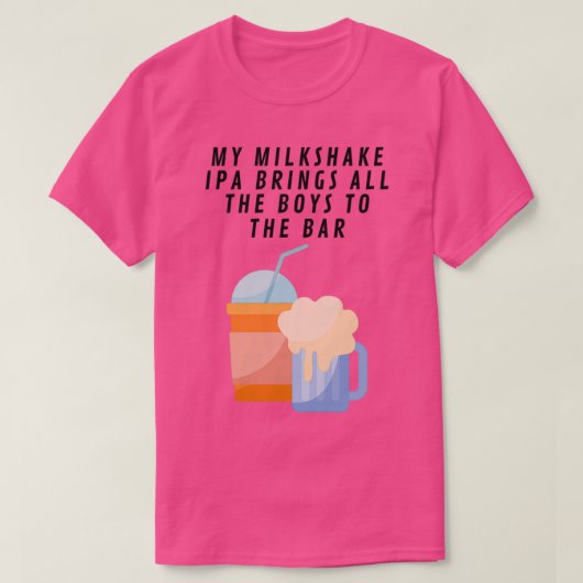 Mein Milkshake IPA bringt T T-Shirt (Design vorne)
