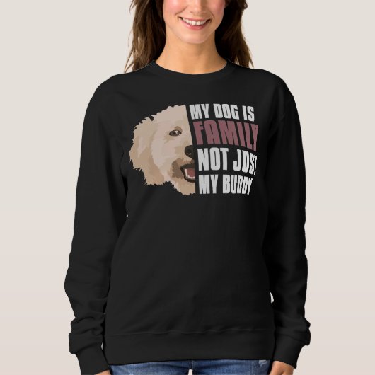 Mein Miniaturpoodle ist Familie Sweatshirt (Vorderseite)