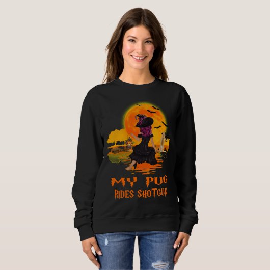 Mein Mops fährt Shotgun Dog und Witz Funny Hallowe Sweatshirt (Vorne ganz)