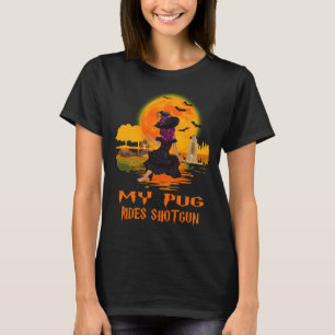Mein Mops fährt Shotgun Dog und Witz Funny Hallowe T-Shirt