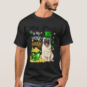 Mein Mops ist mein Glücksbringer Süßer Hund Patric T-Shirt