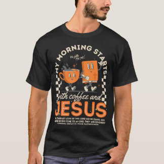 Mein Morgen beginnt mit Kaffee Jesus Christliche B T-Shirt