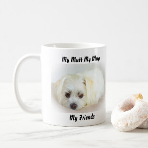Mein Mutt Mein Becher Meine Freunde. Kaffeetasse