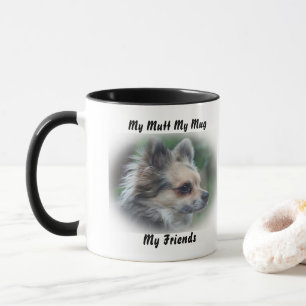 Mein Mutt Mein Becher Meine Freunde. Tasse