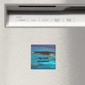 mein nächster Urlaub! Magnet (In Situ (Geschirrspüler))