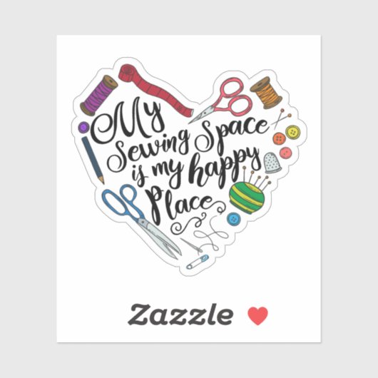 Mein Nähbereich ist mein Happy Place Aufkleber (Blatt)