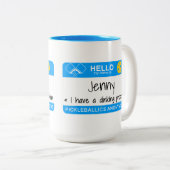 Mein Name ist |, das ich ein Dinking Problem | Zweifarbige Tasse (VorderseiteRechts)