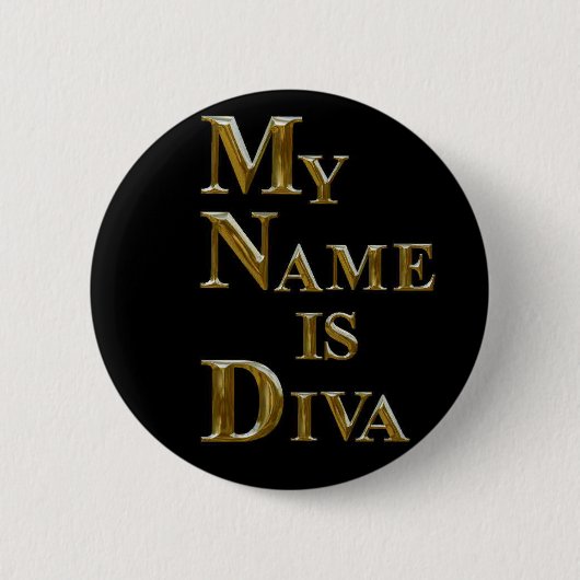 MEIN NAME IST DIVA BUTTON (Vorderseite)