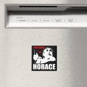 Mein Name ist Horace Magnet (In Situ (Geschirrspüler))