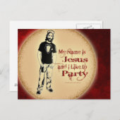 MEIN NAME IST JESUS UND ICH MAG PARTY POSTKARTE (Vorne/Hinten)